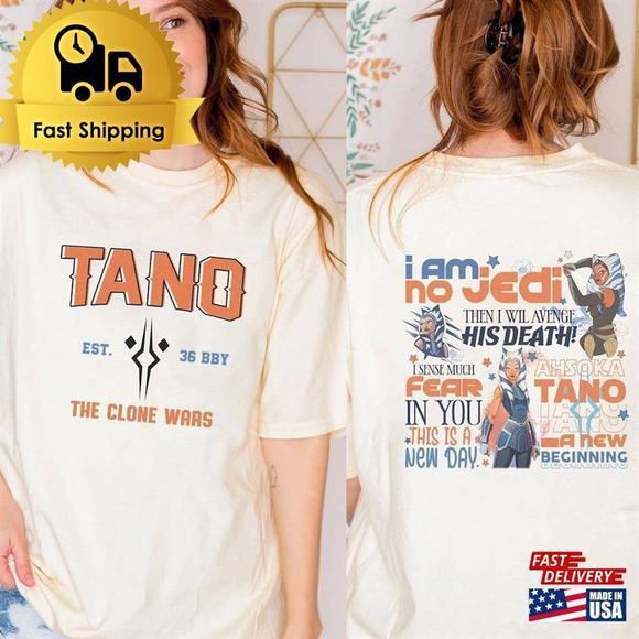 Tops - Starwars Tano Est 36 Bby Shirt Ahsoka I Am No Jedi Unisex 2 Sided Tshirt